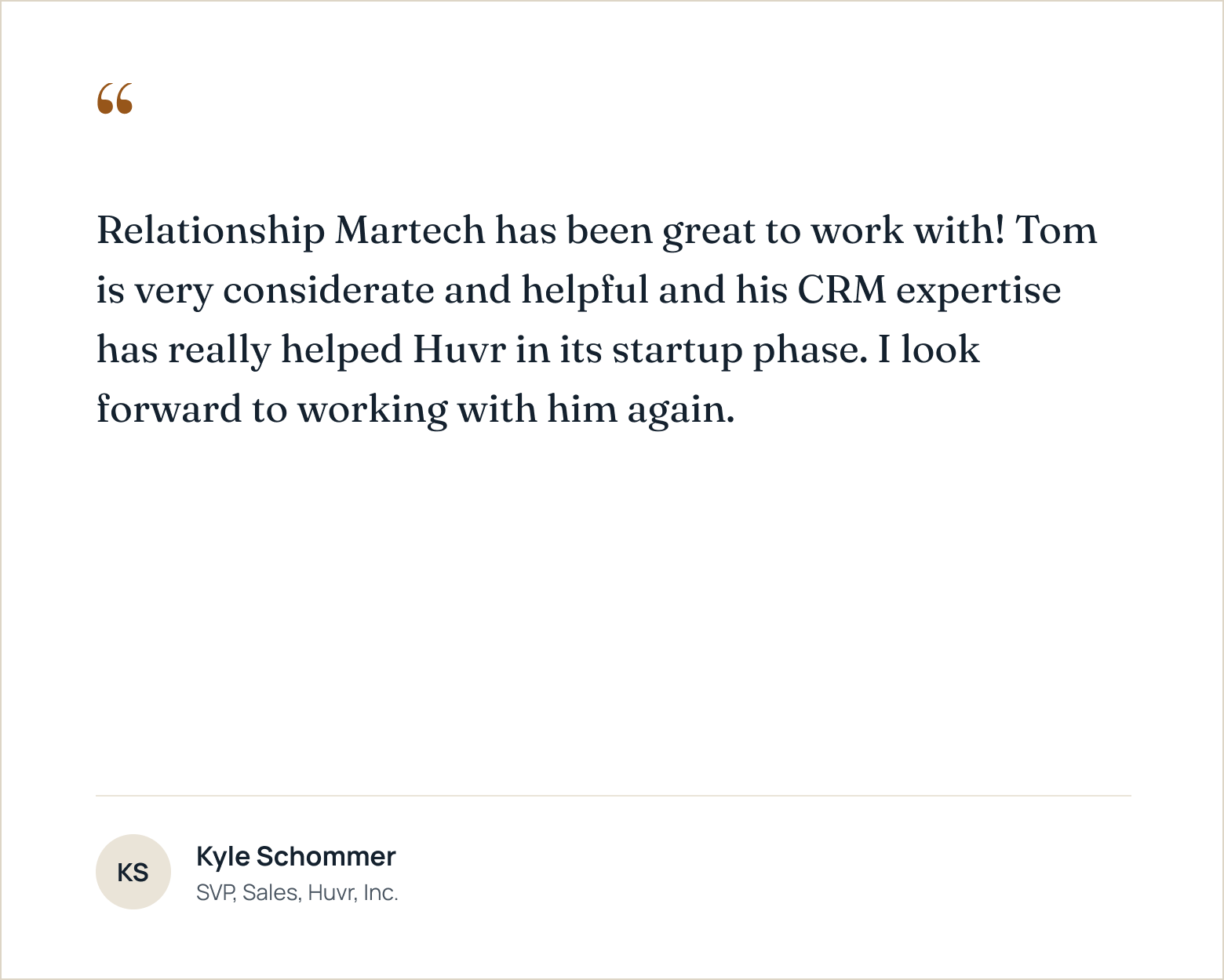 Testimonial — Kyle Schommer